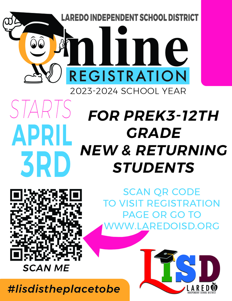 LISD Online Registration for the 2023-2024 School Year starts Monday, April 3, 2023