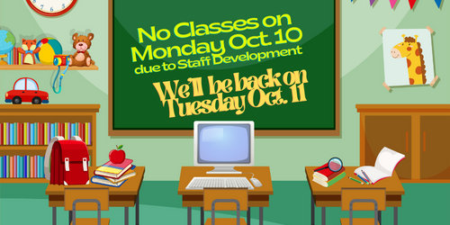 Notification of No classes on Oct 10th