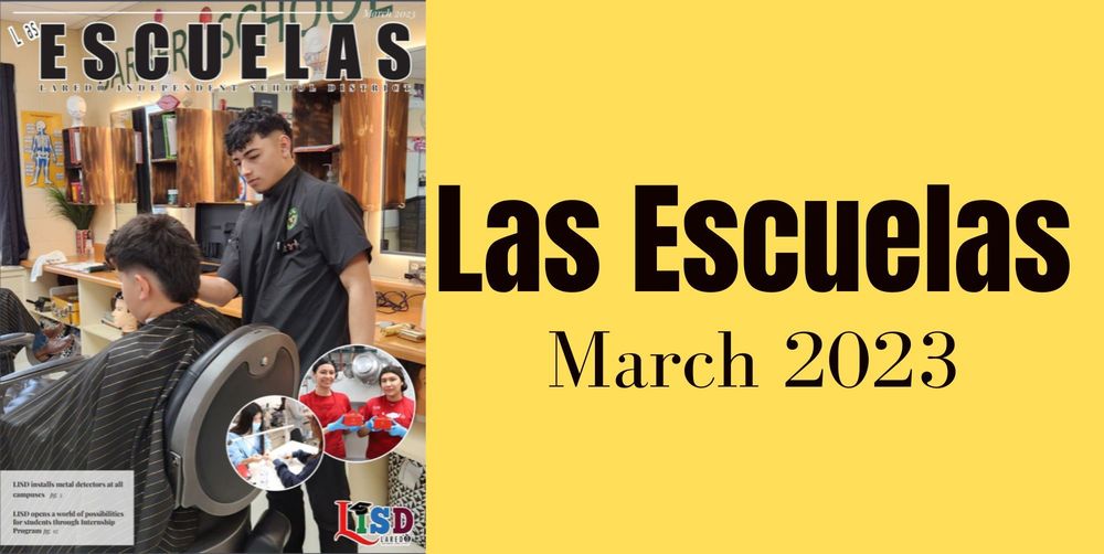 Las Escuelas - March 2023
