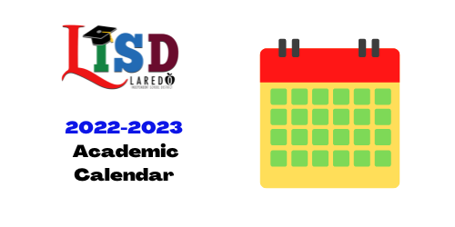 2022-2023 LISD Academic Calendar 📅