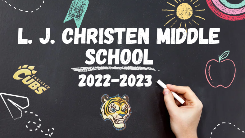 L. J. Christen Middle School 2022-2023
