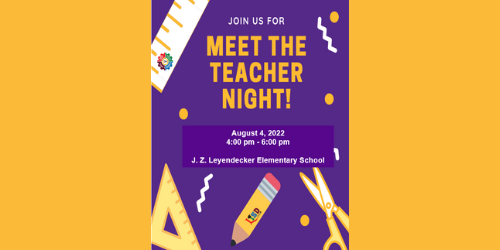 Meet the Teacher Night: August 4, 2022 from 4-6PM