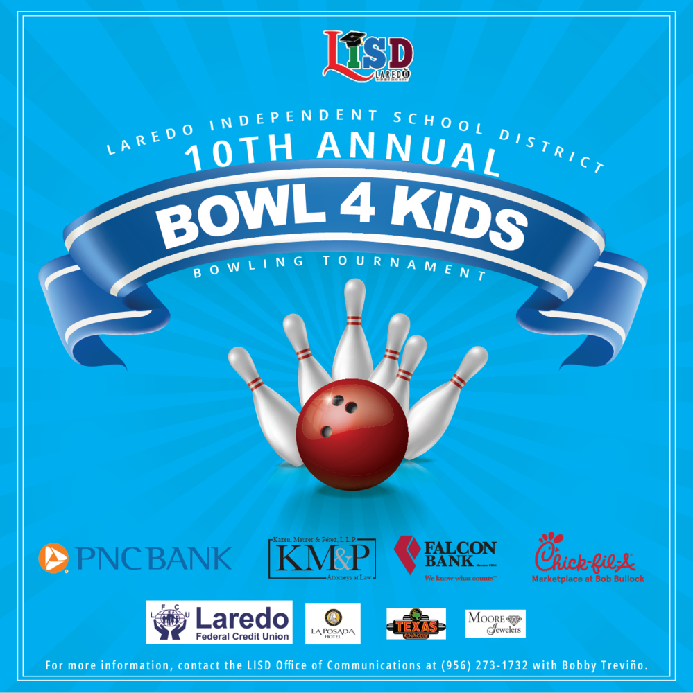 LISD BOWL 4 KIDS | Dr. Joaquin G. Cigarroa Middle School