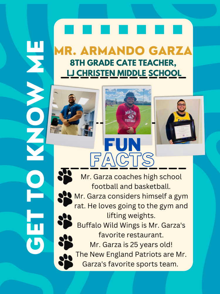 Get to Know Mr. Garza