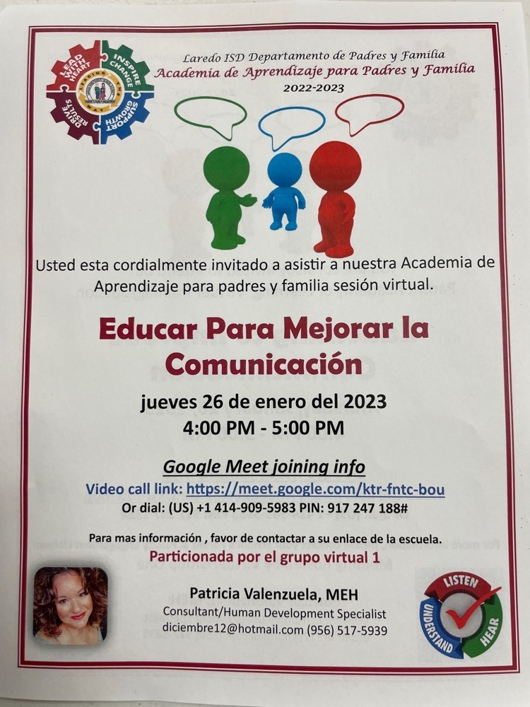 Educating to Improve Communication January 26, 2023 4:00-5:00pm Educar para mejorar la comunicación Jueves 26 de enero del 2023